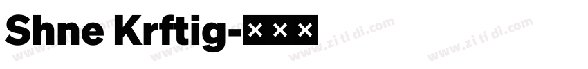 Shne Krftig字体转换